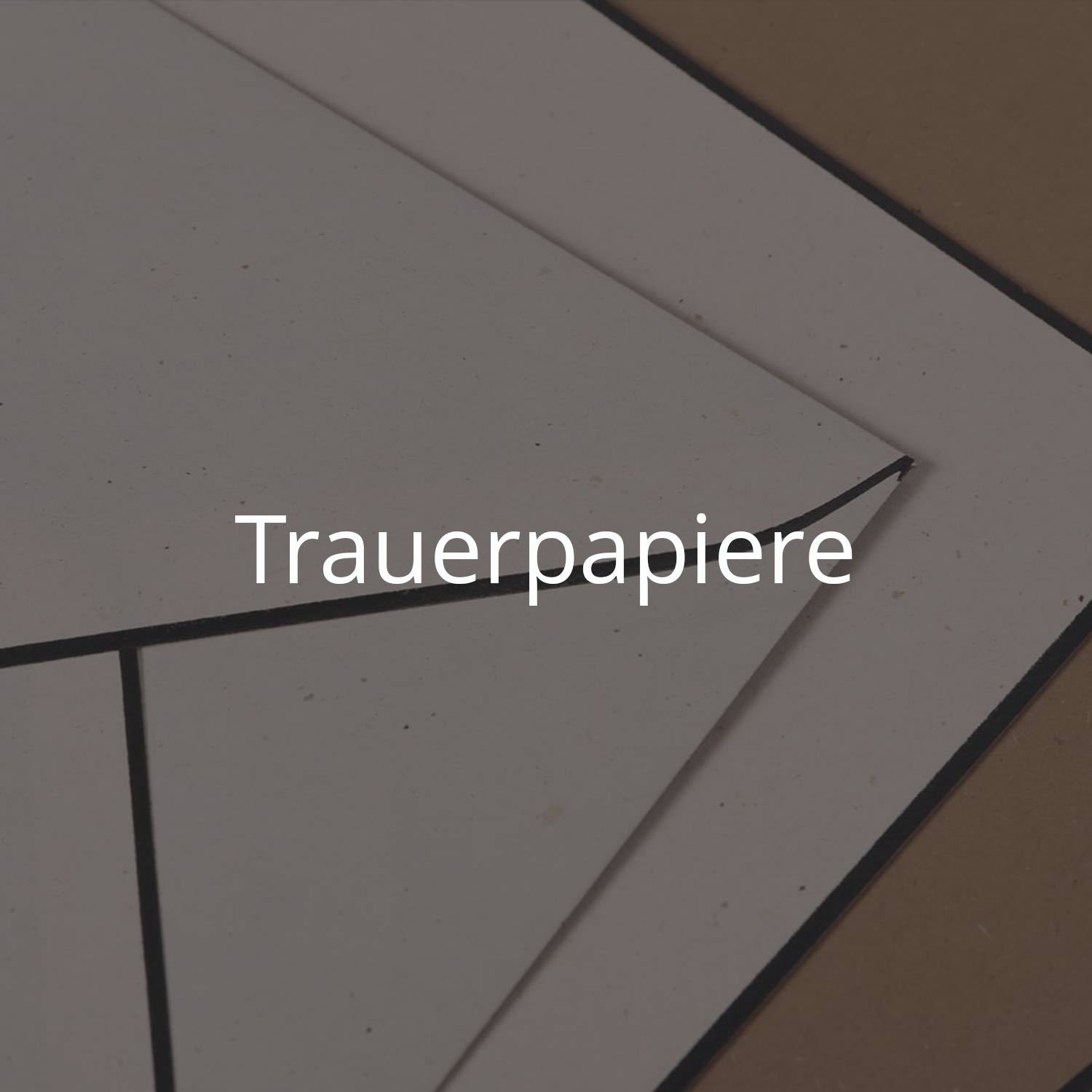 Trauerpapiere